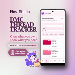 Embroidery Thread Tracker App | DMC Floss Inventory, Project Planner & Shopping List