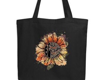 Motivating Quote Eco Tote Bag, Be Brave Organic Bag, Be Strong Cotton Tote Bag, Inspiring Quote Shopping Tote-Bag, Watercolor Sunflower Tote