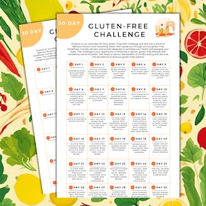 30 Day Gluten Free Challenge Printable | Gluten Free | Gluten Free Vegan | Gluten Free Treats | Gluten Free Snacks | Gluten-free meals