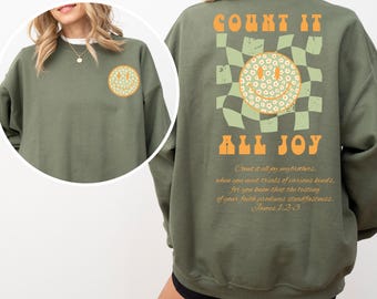 Count it All Joy Sweatshirt, Retro Christian Sweater, Preppy Christian Tee, Bible Verse Tee, Oversized Christian Tee, Smile Christian Shirt