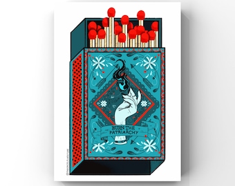 Illustrazione Brucia il patriarcato A5 - stampa con messaggio - femminista - idea regalo - arte digitale - disegno con messaggio - regalo unico e originale
