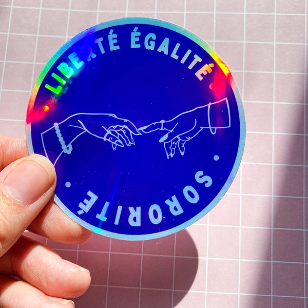 Stickers holographique « liberté, égalité, sororité »  - stickers magique - scrap booking - papeterie décoration - idée cadeau