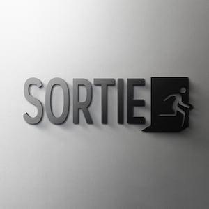 SORTIE (EXIT) Wall Sign - 3mm Acrylic Emergency, Door, 3D, Toilet, Modern, Minimal, Restaurant, Hotel Door Sign - Self Adhesive