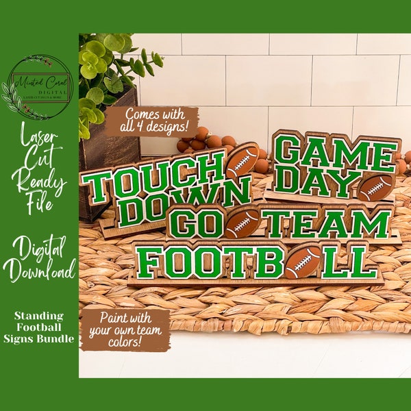 Standing Football Sign SVG, Digital File, Touchdown, Go Team, Game Day, Tiered Tray, Glowforge, Laser Cutter, Download, Football Decor