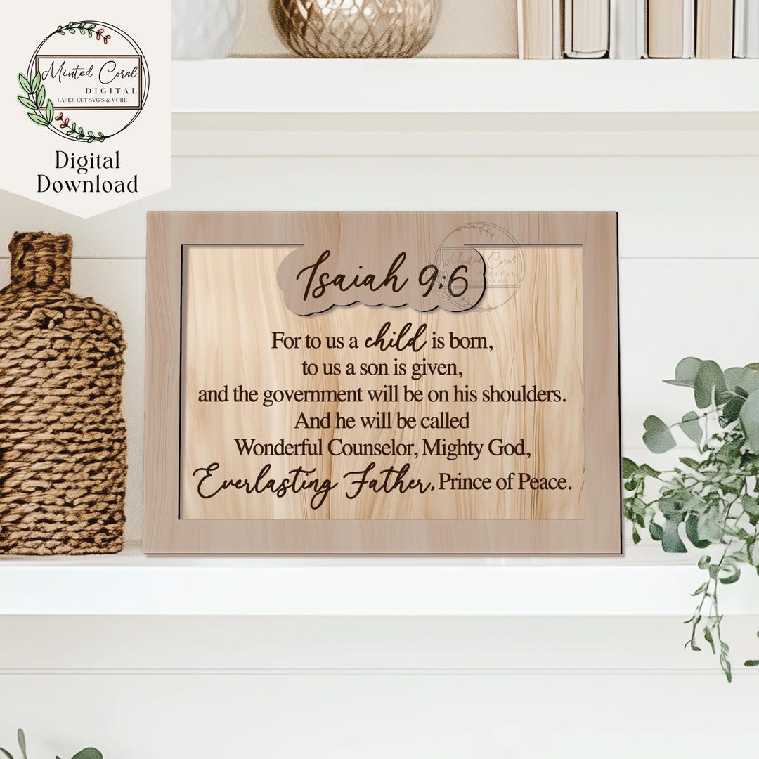 Isaiah 9:6 Sign SVG, Digital Download, Scripture Sign, Bible Verse ...