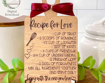 Valentines Recipe Board SVG, Digital Download, Recipe for Love, Glowforge, Laser Cut File