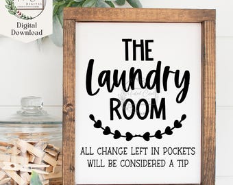 Laundry Room Sign SVG, Digital Download, Laundry Room Decor, Vinyl Laser Cut File