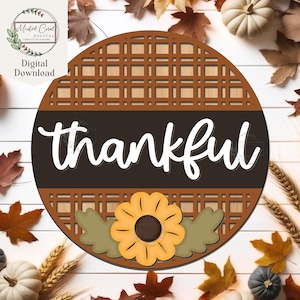 Plaid Sunflower Thanksgiving Sign SVG: Laser Cut Door Hanger (Digital File)