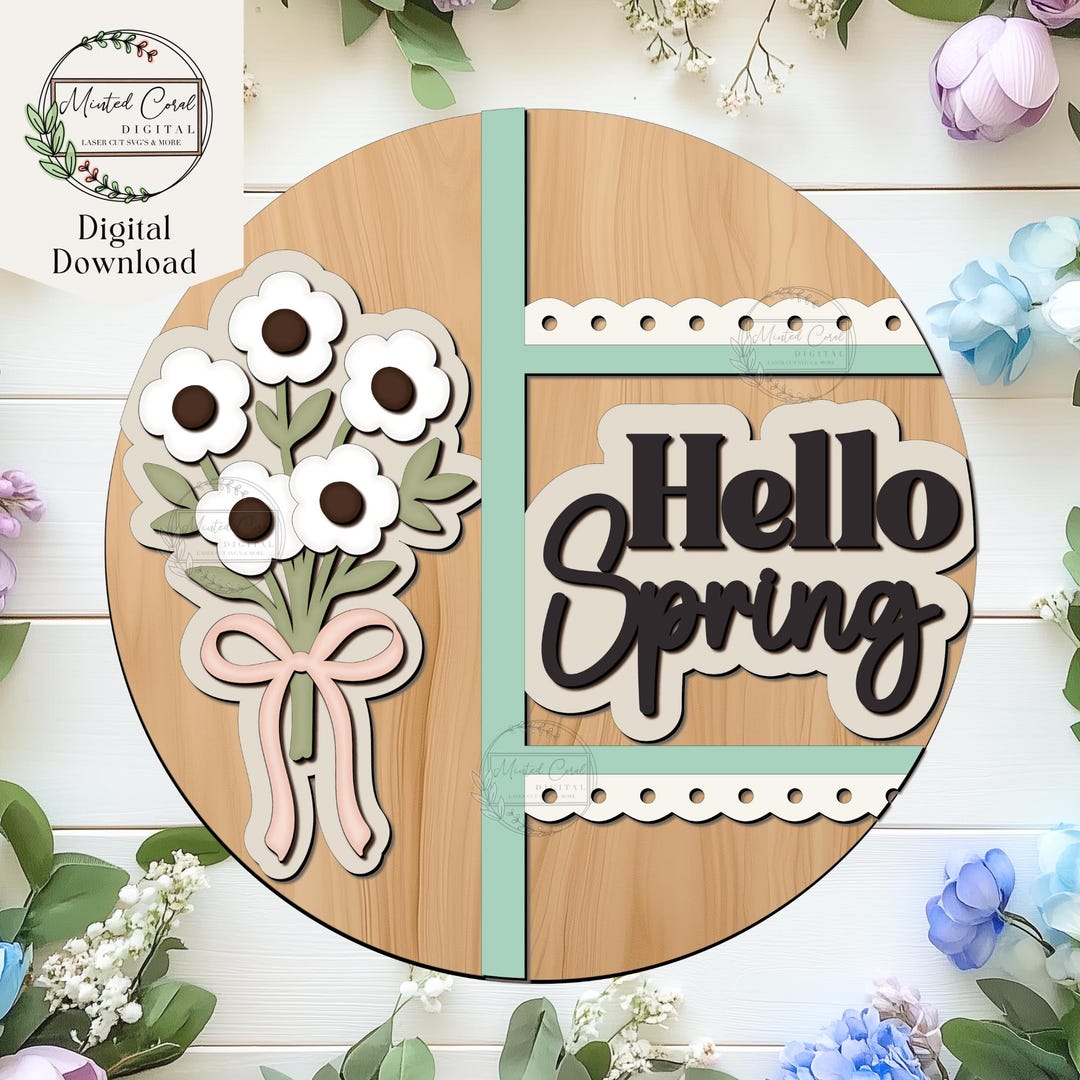 Hello Spring Sign SVG, Digital Download, Spring Flowers, Cottage Core ...