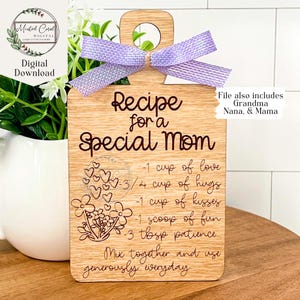 Muttertag Rezept Schneidebrett SVG, Digitale Datei, Spezielle Mutter, Oma, Nana, Mama, Glowforge, Laser Cut, Download, Geschenk, personalisiert