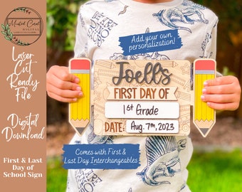 First Day of School Sign SVG, Personalized, Last Day, Digital File, Kids School Sign, Paint Files, Glowforge, Laser Cutter, Download