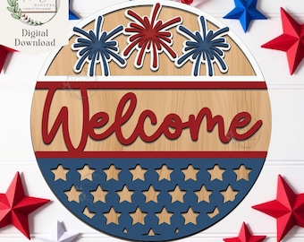 Patriotic Welcome Sign SVG, Digital Download, Summer Door Hanger 4th of July, Stars and Stripes, Fireworks, Glowforge, Laser Cut File