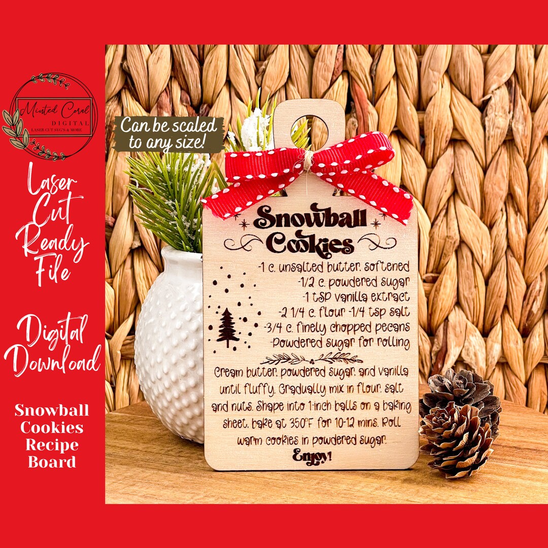 Christmas Recipe Cutting Board SVG, Digital File, Snowball, Cookies