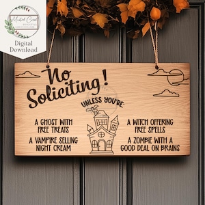Halloween No Soliciting Sign SVG, Door Hanger, Door Bell, Funny Halloween, Porch Decor, Digital File, Glowforge, Laser Cut, Download, Vinyl