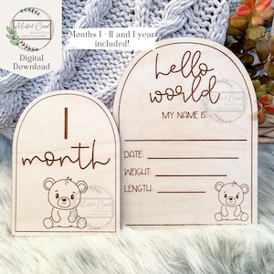 Baby Monatliche Meilenstein Markierungen SVG, Baby Bär, Hallo Welt, Geburtsdaten Zeichen, Photo Prop, digitale Datei, Glowforge, Laser Cutter, Download