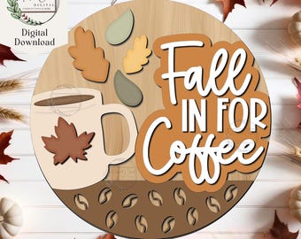 Fall Coffee Sign SVG, Digital Download, Falling Leaves, Round Autumn, Door Hanger, Glowforge, Laser Cut File