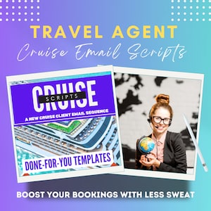 May include: A purple and white graphic with the text "Cruise Scripts" and "A New Cruise Client Email Sequence". The graphic also features a large cruise ship and the text "Done-For-You Templates". Below the graphic is the text "Boost Your Bookings With Less Sweat".