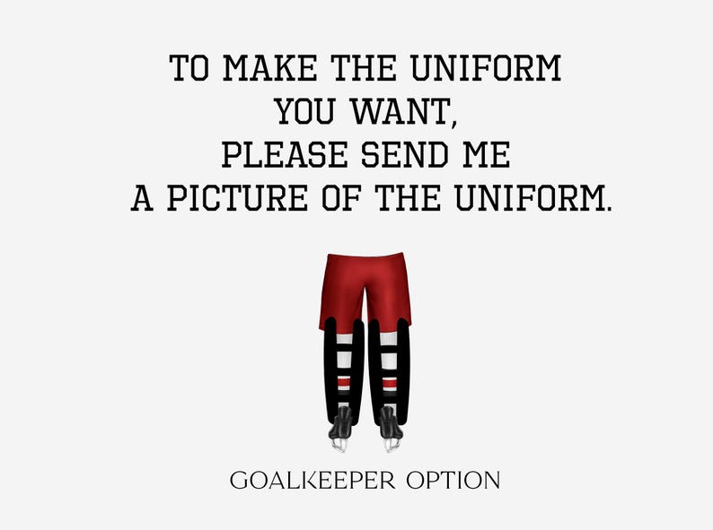 Puede incluir: La imagen muestra el texto: "PARA HACER EL UNIFORME QUE QUIERES, POR FAVOR, ENV&Iacute;AME UNA FOTO DEL UNIFORME. OPCI&Oacute;N DE PORTERO." Debajo, una ilustraci&oacute;n de pantalones y protectores de piernas de portero de hockey rojos.