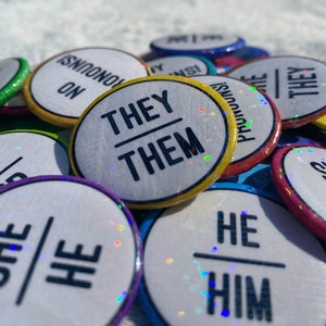 1.5" Holographic Pronoun Pin-Back Button