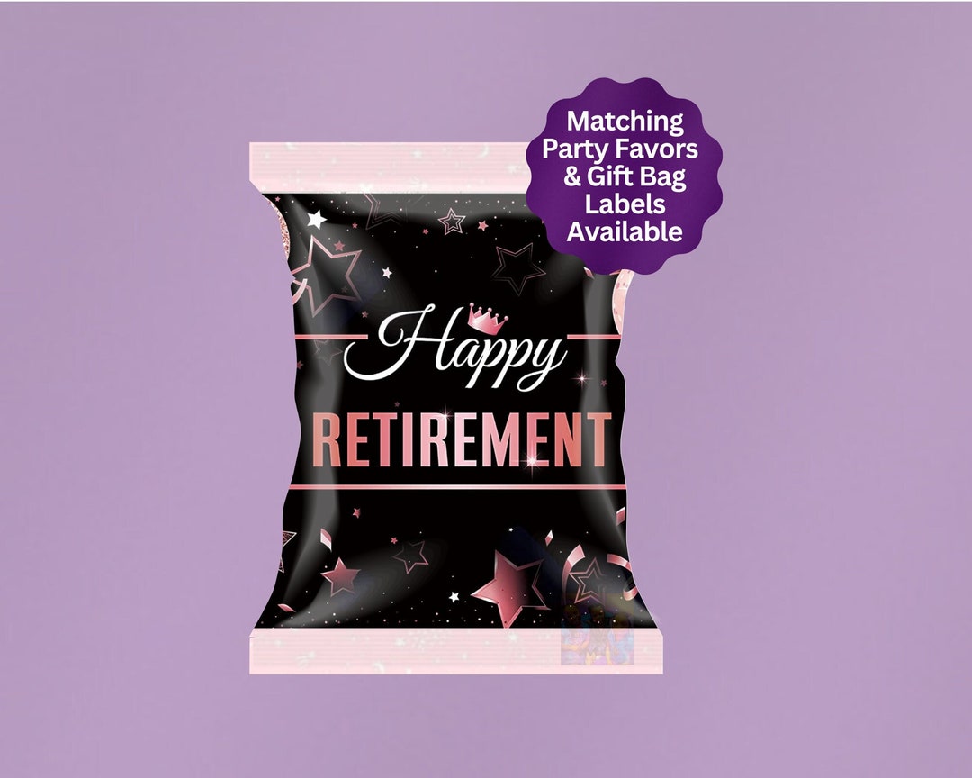 Retirement Chip Bag Party Favor Template Retirement Party Chip Wrap