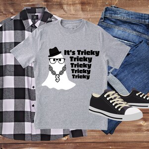 It's Tricky SVG, ghost svg, funny halloween shirt, t shirt svg, Halloween teacher shirt, Run DMC, Halloween shirt mockup, Halloween svg, dfx image 3