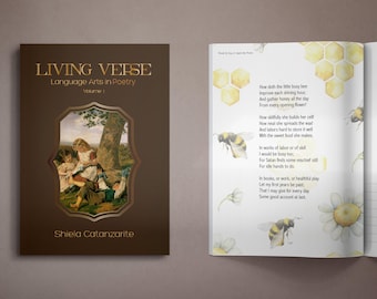 Puede incluir: Un libro marrón titulado Living Verse Language Arts in Poetry Volume 1 de Shiela Catanzarite con una ilustración vintage de niños bajo un árbol. Las páginas abiertas muestran el poema How Doth the Little Busy Bee con gráficos de abejas.