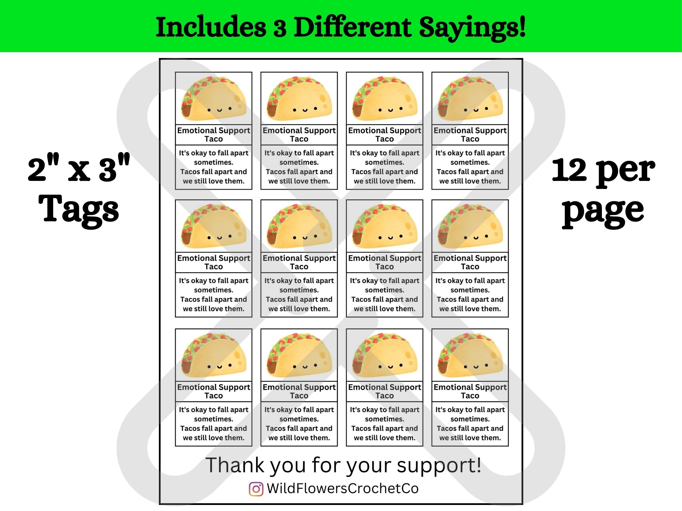 Taco Label Example PRINTABLE Emotional Support Taco Tags, Let's Taco 'bout It, Digital PDF ...