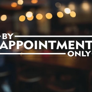 By Appointment Only Vinyl Decal Sticker, Salon Window Decal, Storefront Decal, Business Door Decal, Small Business