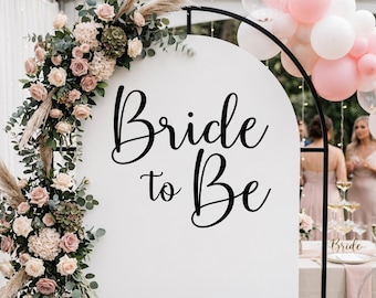 Bride to Be Decal – Bridal Shower Backdrop, Engagement Party