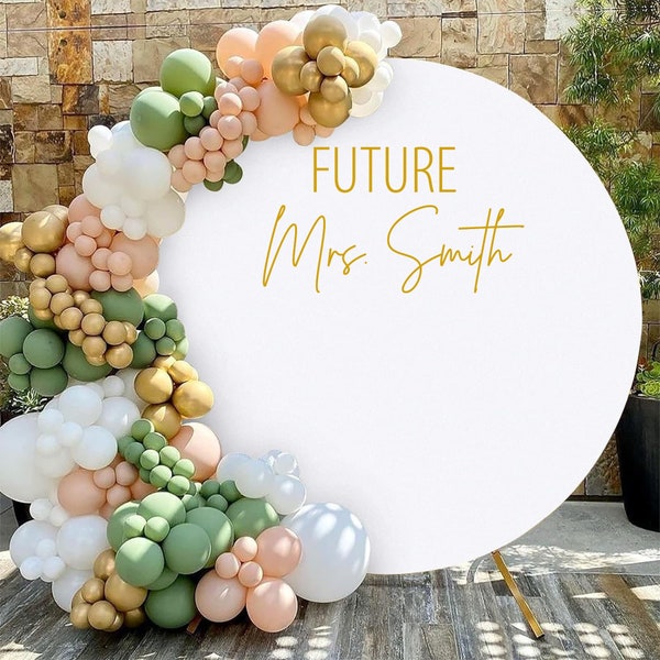 Custom Bridal Shower Decal - The Future Mrs, Miss to Mrs Sticker for Balloon Arch - Personalized Bridal Shower, Engagement Party Sticker