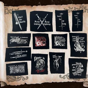 May include: A collection of rectangular black fabric patches featuring white and red graphic illustrations and text including phrases like I Won't Die Quietly, Keep loving Keep fighting, Kneel for no king, Chivalry is Dead, and Seize your Fate.