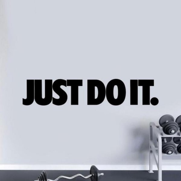 Just Do It Wall Decal Vinyl Sticker Sign Home Gym Wall Decor Fitness Wall Art Bodybuilding Quote Motivational Gift Workout Print Mural 11n42