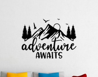 Adventure Awaits Wall Decal Vinyl Sticker Mountains Decor Travel Wall Art Nature Sign Motivational Gift Quote Print Bedroom Poster 15m17