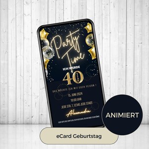 digitale Einladung 40. Geburtstag, Geburtstags Party Einladung, digitale WhatsApp Einladung, animierte Einladungskarte personalisiert Bild 7