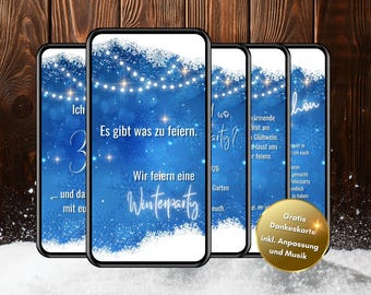 May include: Four blue and white digital phone screens with a winter party theme. The screens have white snowflakes and lights on a blue background. The text on the screens reads "Es gibt was zu feiern." and "Wir feiern eine Winterparty". The text "Gratis Dankeskarte inkl. Anpassung und Musik" is on a gold circle at the bottom of the image.