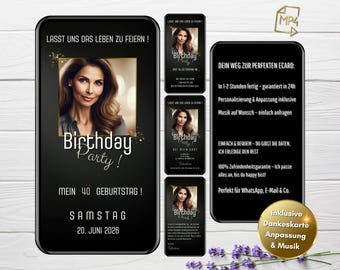 May include: A black and gold digital birthday party invitation with a photo of a woman. The invitation includes the text "Birthday Party!" and "My 40th Birthday!"  The invitation also includes the date "Saturday, June 20, 2026".