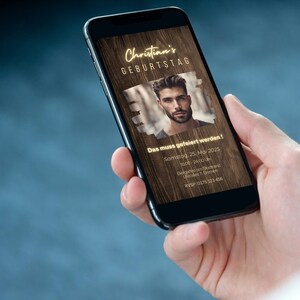 May include: A mobile phone screen displaying a birthday invitation for Christian's birthday party. The invitation features a wood-grain background with a photo of a man and the text "Christian's Geburtstag" in gold lettering. The invitation includes the date, time, and location of the party, as well as an RSVP number.