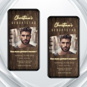 May include: A digital invitation for a birthday party with a woodgrain background. The invitation features a photo of a man with a beard and the text "Christian's Geburtstag" in yellow neon lettering. The text "Das muss gefeiert werden!" is also included, along with the date, time, and location of the party.