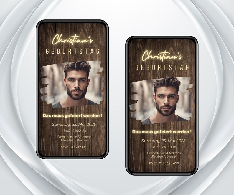 May include: A digital invitation for a birthday party with a woodgrain background. The invitation features a photo of a man with a beard and the text "Christian's Geburtstag" in yellow neon lettering. The text "Das muss gefeiert werden!" is also included, along with the date, time, and location of the party.