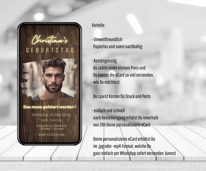 May include: A digital invitation for a birthday party with a wood-grain background. The invitation features a photo of a man, the text "Christian's Birthday", and the text "Das muss gefeiert werden!" (This must be celebrated!). The invitation includes the date, time, and location of the party.