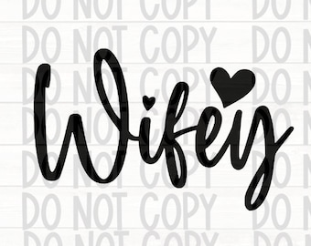 Wifey Svg, WIFEY SVG Wifey logo