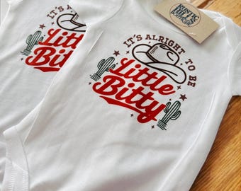 It’s Alright To Be Little Bitty Onesie, Baby Onesie 3/6M