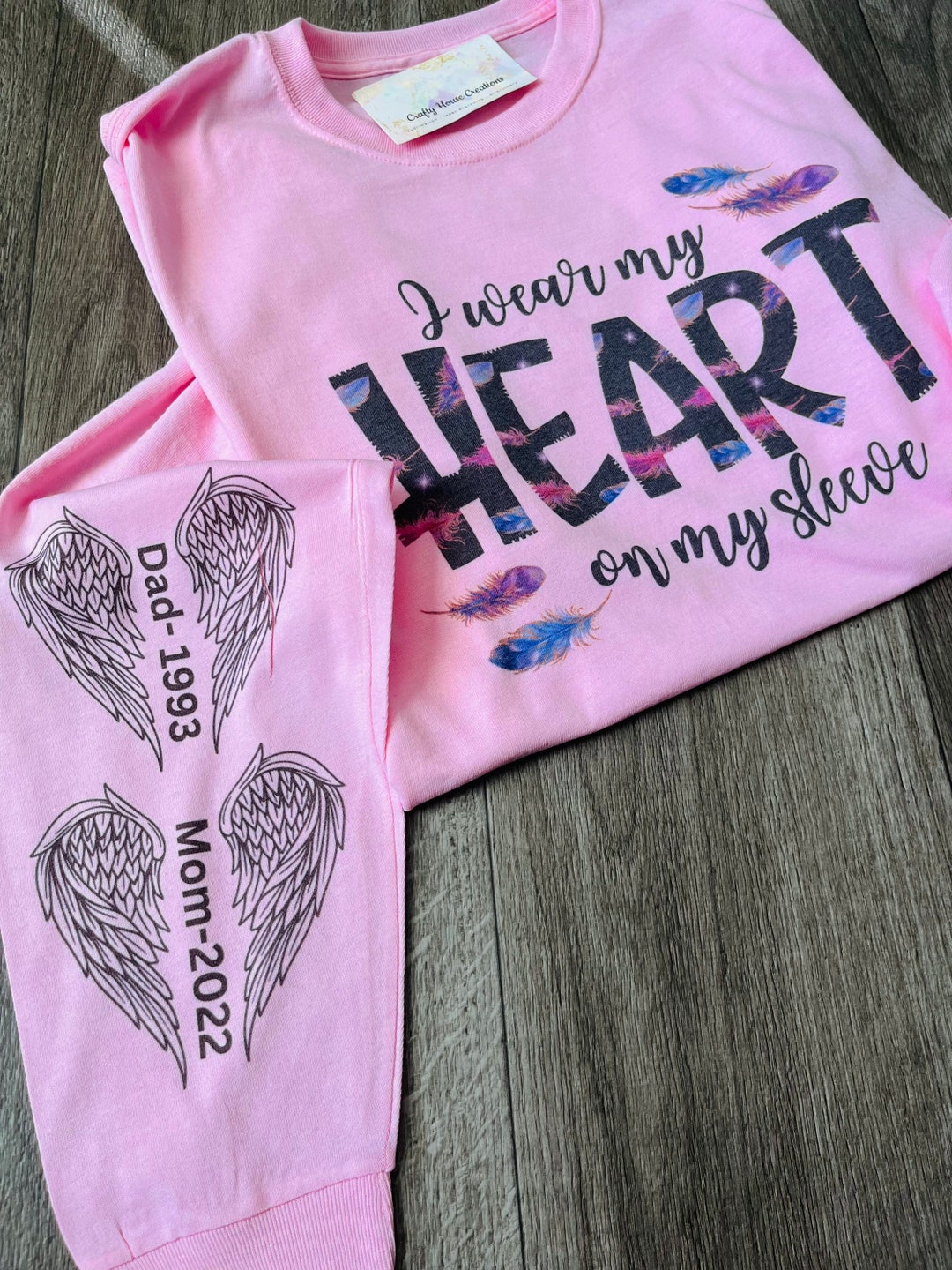 I Wear My Heart on My Sleeve Feather Shirt, Custom Remembrance Long