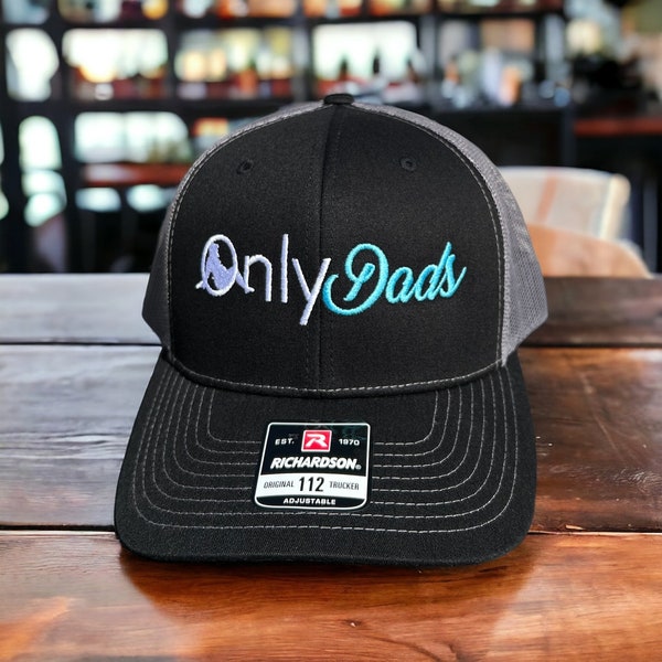 Only Dads Embroidered Hat, Only Dads  Richardson 112 trucker hat ,SnapBack hat