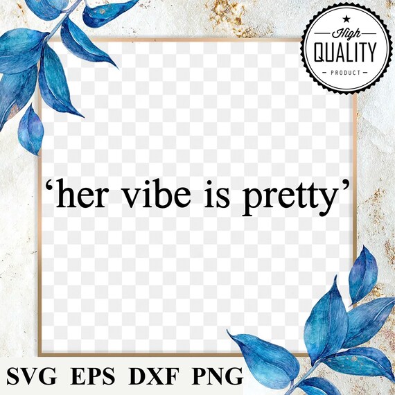 Her vibe is pretty quote | Poster