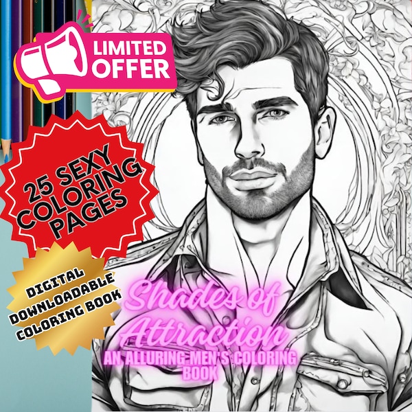 Shades of Attraction: An Alluring Men's Coloring Book 8.5x11 Printable Digital Download - No Physical Copy - LGBTQ 26 pages including cover