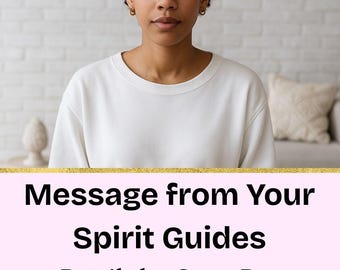 Spirit Guide Reading Personalized | Channeled Messages & Guidance | Same Day PDF