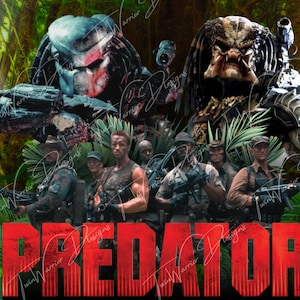 May include: A movie poster for the film "Predator" featuring two Predators in a jungle setting with a group of soldiers in front of them. The title "Predator" is in large red letters.