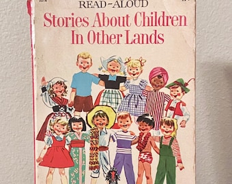 Vintage 1959 Read-Aloud Stories About Children In Other Lands - Wonder Book