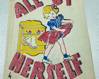 Vintage 1950s Cloth Activity Book Kay Clark “All By Herself” Sewing Project